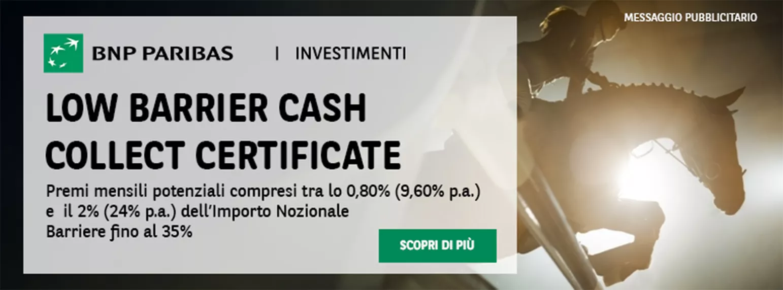 Low Barrier Cash Collect - Investimenti Certificate