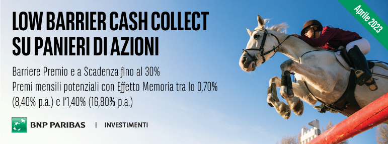 Low Barrier Cash Collect - Investimenti Certificate