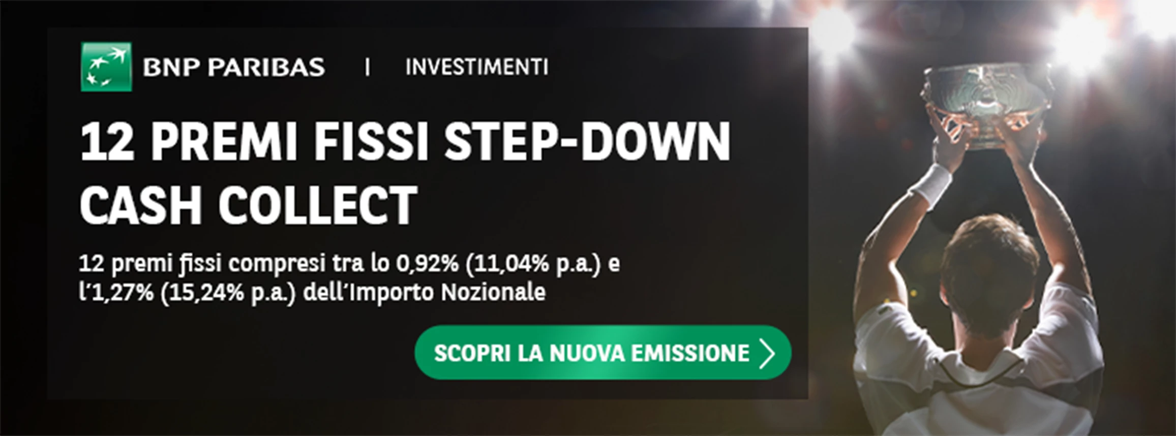 Premi Fissi Cash Collect